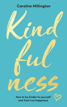 Caroline Millington - Kindfulness