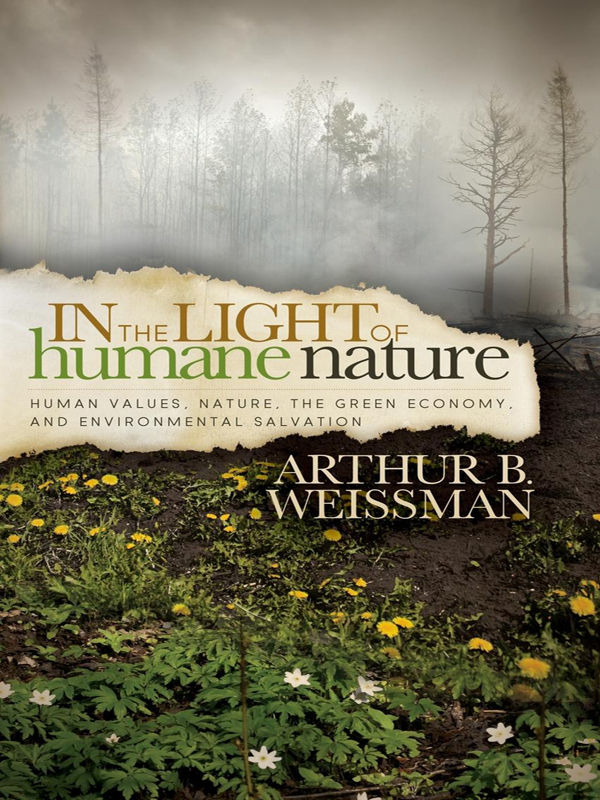 IN THE LIGHT OF humane nature IN THE LIGHT OF humane nature HUMAN VALUES - photo 1