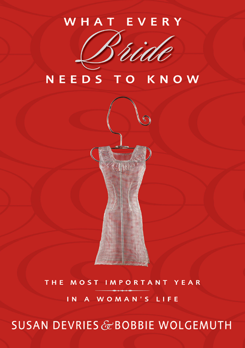 What Every Bride Needs to Know The Most Important Year in a Womans Life - image 1