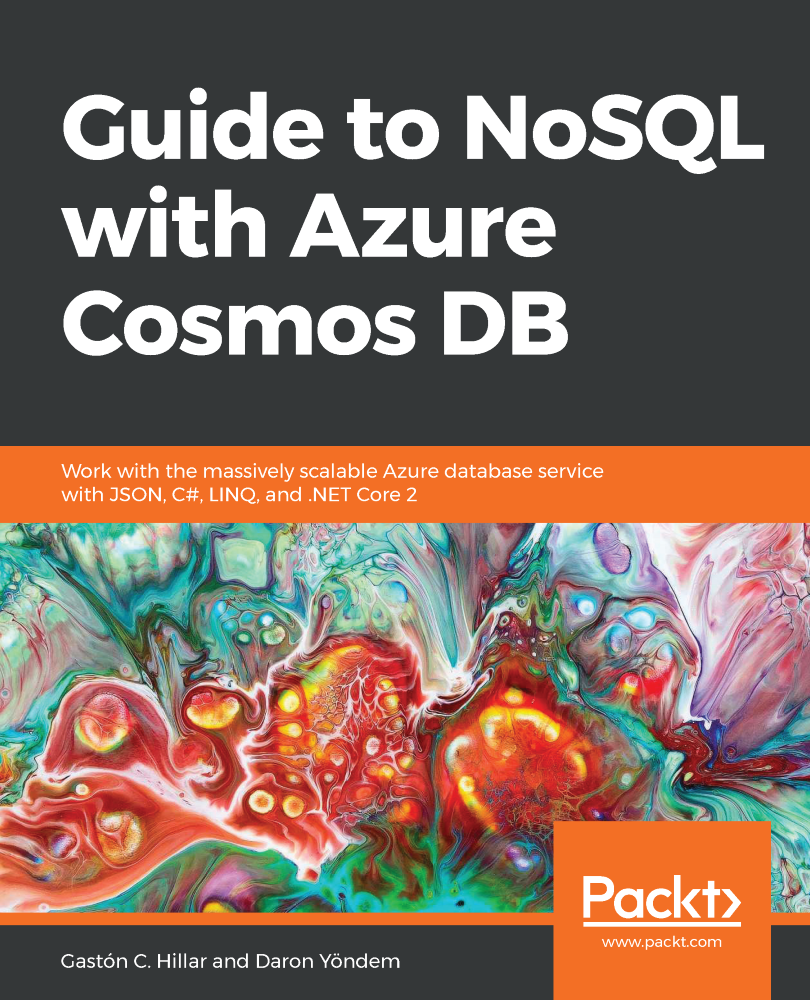 Guide to NoSQL with Azure Cosmos DB Work with the massively scalable - photo 1