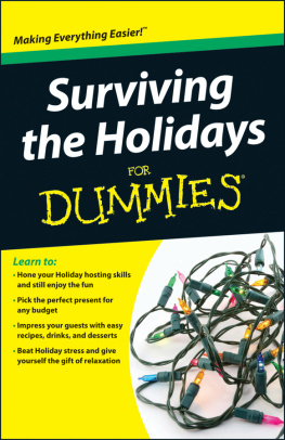 The Experts at Dummies - Surviving the Holidays for Dummies