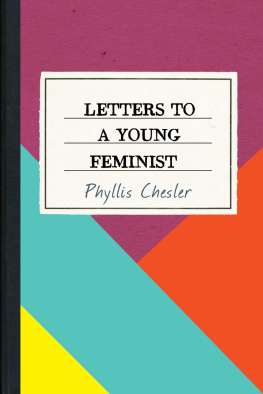 Phyllis Chesler Letters to a Young Feminist