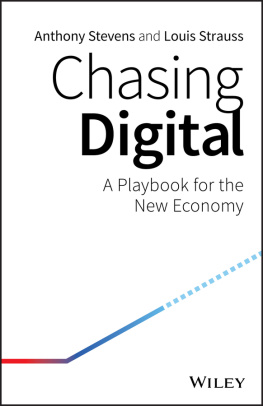 Anthony Stevens - Chasing Digital: A Playbook for the New Economy