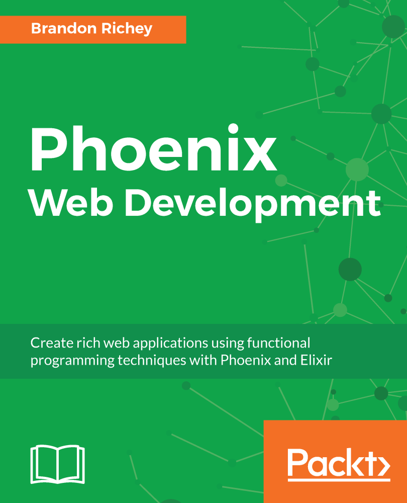 Phoenix Web Development Create rich web applications using functional - photo 1