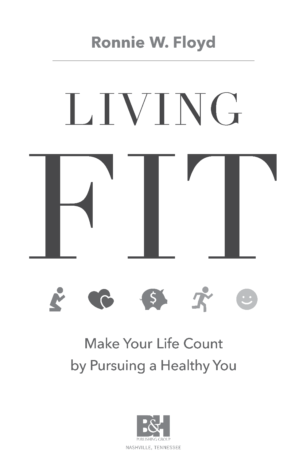 Living Fit entails a lot more than simply diet and exercise Balance is the key - photo 1