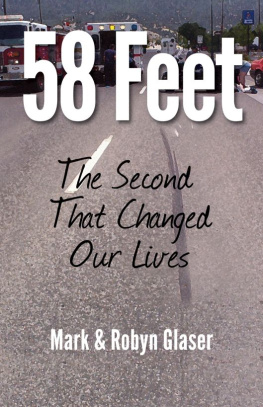 Mark Glaser - 58 Feet: The Second That Changed Our Lives