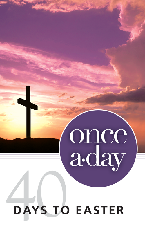 Once-A-Day 40 Days to Easter Devotional - image 1