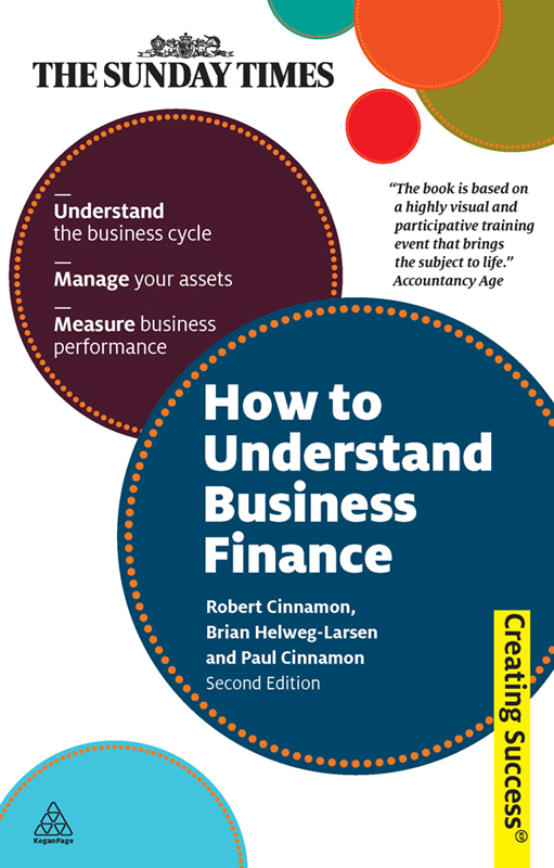 How to Understand Business Finance Robert Cinnamon Brian Helweg-Larsen and - photo 1