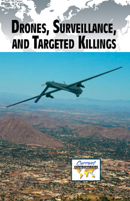 Anne C. Cunningham - Drones, Surveillance, and Targeted Killings