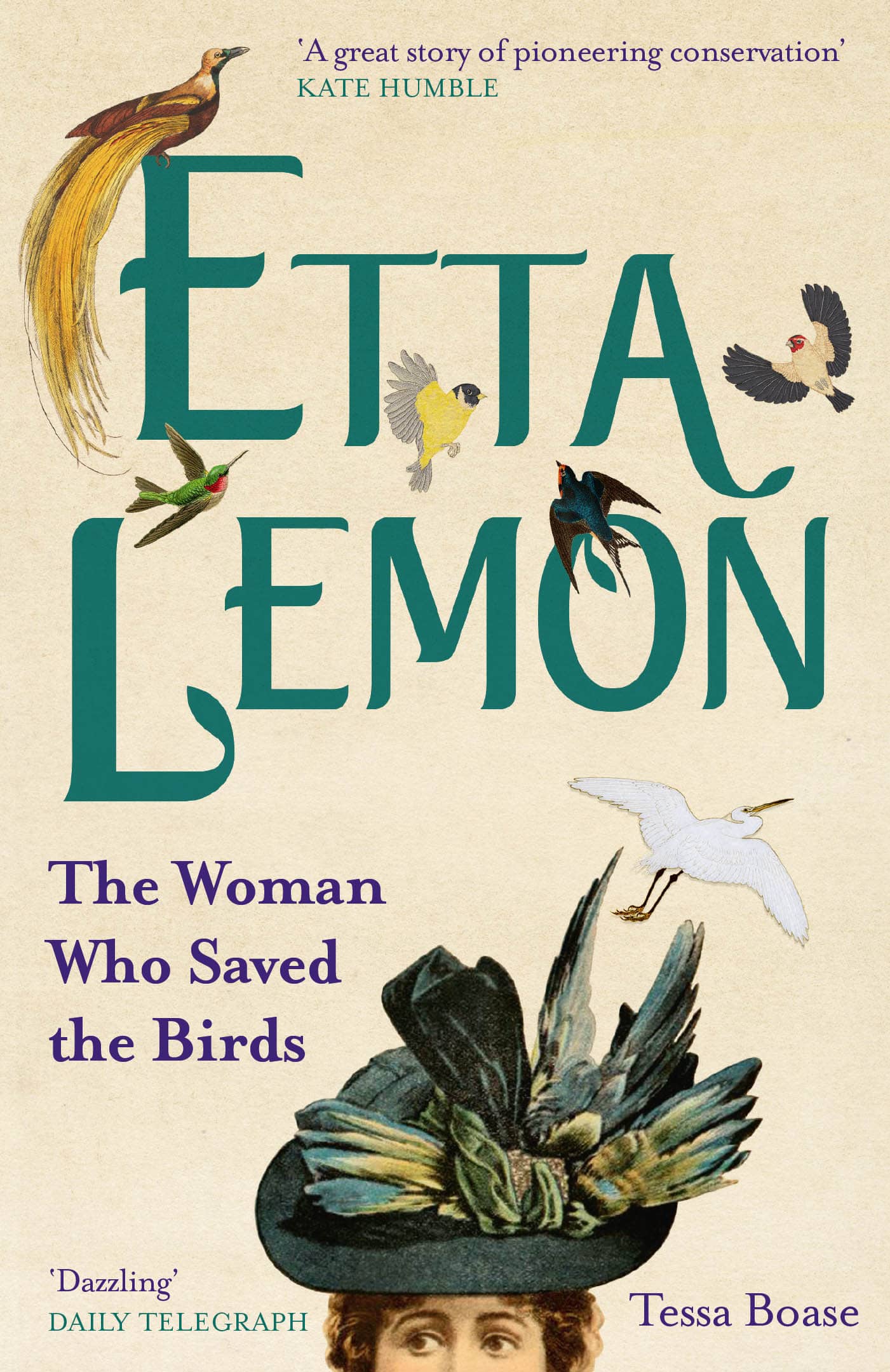 Etta Lemon The Woman Who Saved the Birds Tessa Boase Contents PROLOGUE One - photo 1