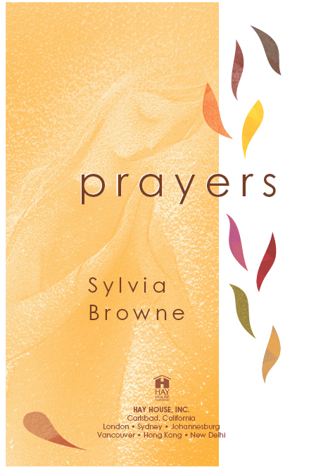 Copyright 2002 by Sylvia Browne Published and distributed in the United States - photo 1