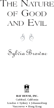 Copyright 2001 by Sylvia Browne Published and distributed in the United - photo 5