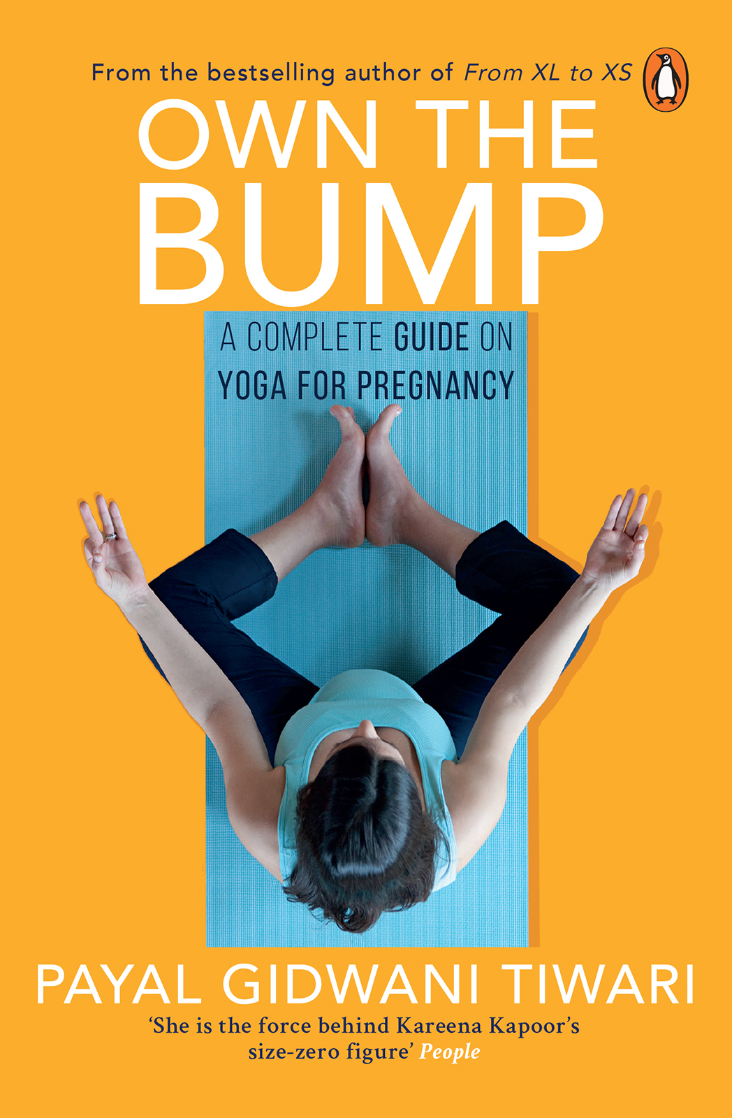 PAYAL GIDWANI TIWARI OWN THE BUMP A Complete Guide on Yoga for P - photo 1