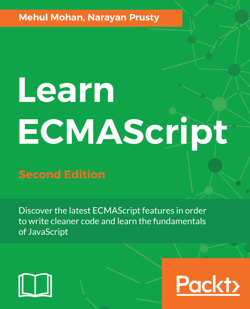 Learn ECMAScript Second Edition Discover the latest ECMAScript features - photo 1