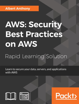 Albert Anthony - AWS: Security Best Practices on AWS