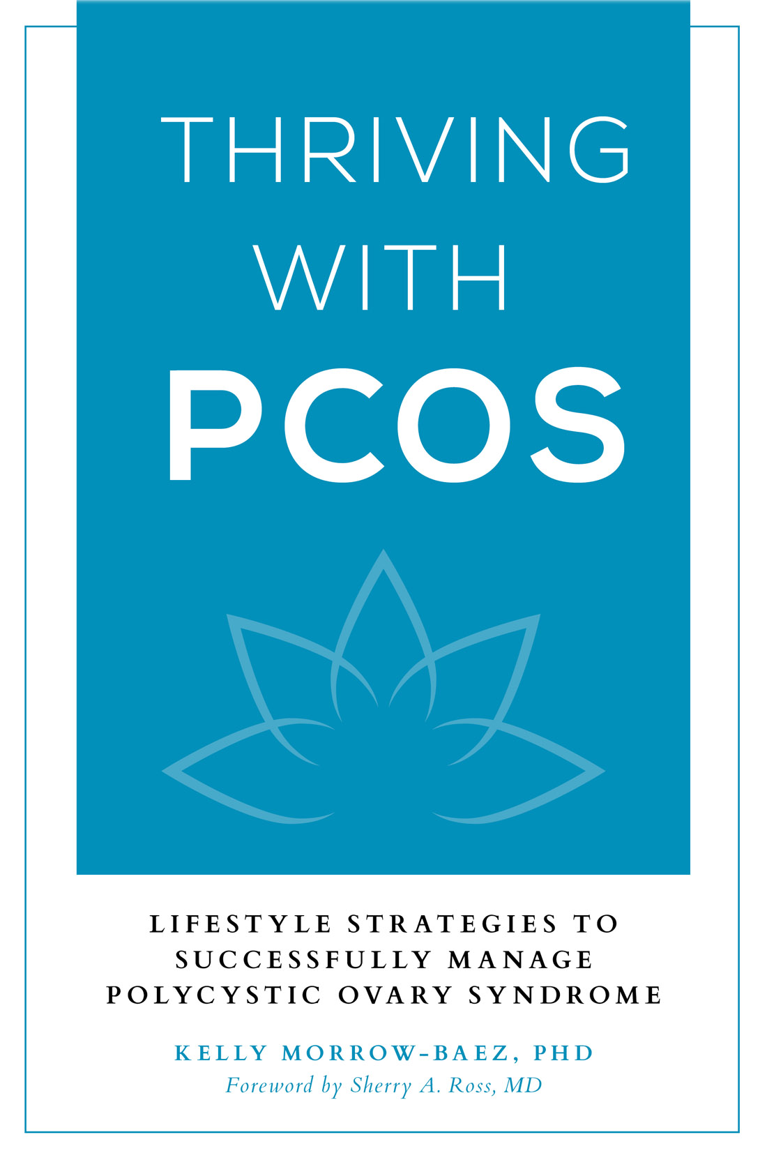 Thriving with PCOS Published by Rowman Littlefield A wholly owned - photo 1