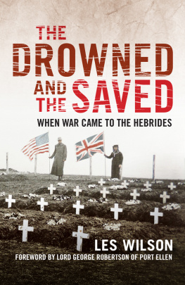 Les Wilson The Drowned and the Saved: – Saltire Society History Book of The Year 2018