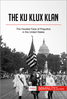50MINUTES - The Ku Klux Klan: The Hooded Face of Prejudice in the United States