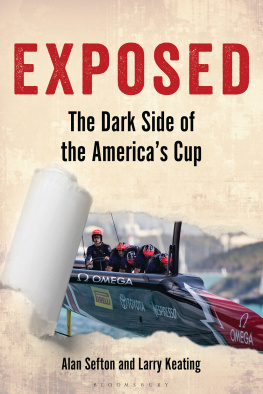 Alan Sefton - Exposed: The Dark Side of the Americas Cup