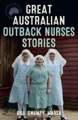 Bill Marsh Great Australian Outback Nurses Stories