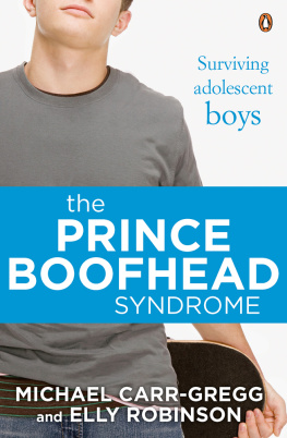 Michael Carr-Gregg The Prince Boofhead Syndrome