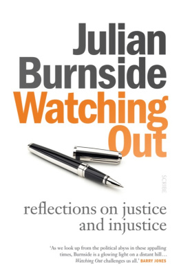 Julian Burnside - Watching Out: reflections on justice and injustice