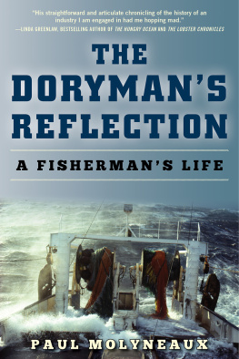 Paul Molyneaux The Dorymans Reflection: A Fishermans Life