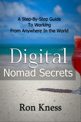 Ron Kness Digital Nomad Secrets