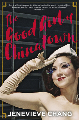 Jenevieve Chang - The Good Girl of Chinatown