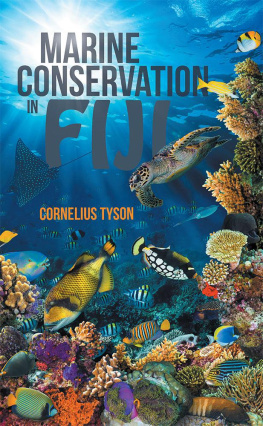 Cornelius Tyson Marine Conservation in Fiji