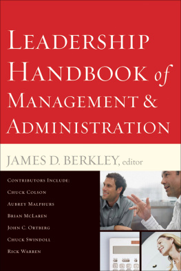 James D. Berkley - Leadership Handbook of Management and Administration