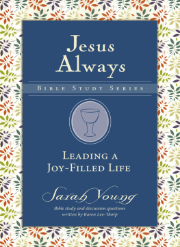 Sarah Young - Leading a Joy-Filled Life