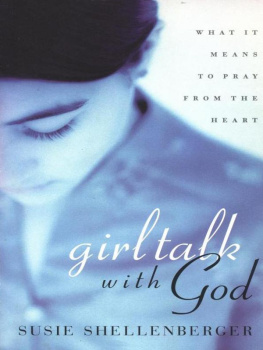 Susie Shellenberger - Girl Talk with God