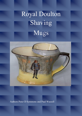 Peter D Symmons - Royal Doulton Shaving Mugs