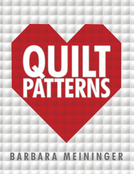 Barbara Meininger - Quilt Patterns