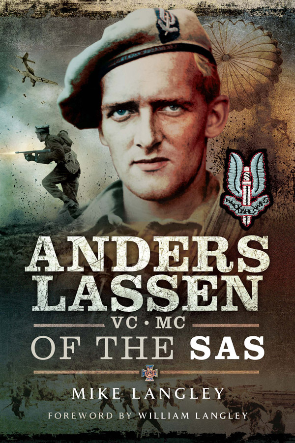 Anders Lassen VC MC of the SAS Odins creed if we disentangle the real kernel - photo 1