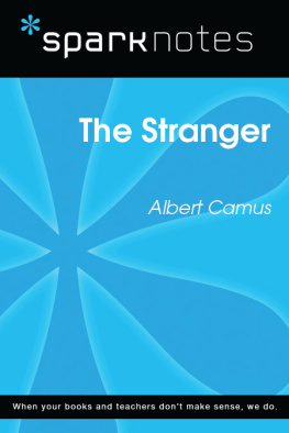 SparkNotes - The Stranger: SparkNotes Literature Guide