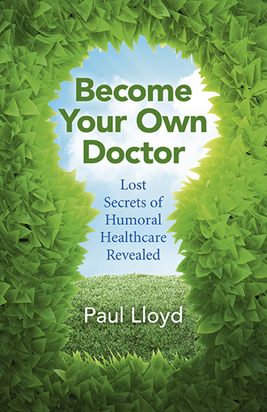 WHAT PEOPLE ARE SAYING ABOUT BECOME YOUR OWN DOCTOR Classical and Renaissance - photo 1