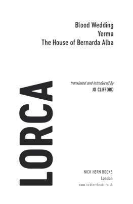 Federico García Lorca - Lorca: Three Plays: Full Texts and Introductions (NHB Drama Classics)