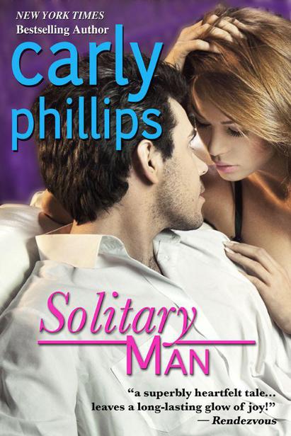 Solitary Man Carly Phillips InkWell Publishing To Philfor teaching me - photo 1