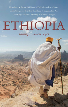 Yves-Marie Stranger Ethiopia: through writers eyes