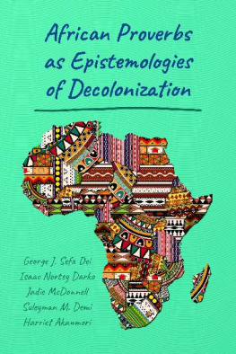 Harriet Akanmori - African Proverbs as Epistemologies of Decolonization