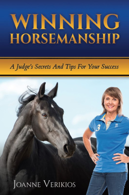 Joanne Verikios Winning Horsemanship: A judges secrets and tips for your success