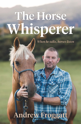 Andrew Froggatt - The Horse Whisperer