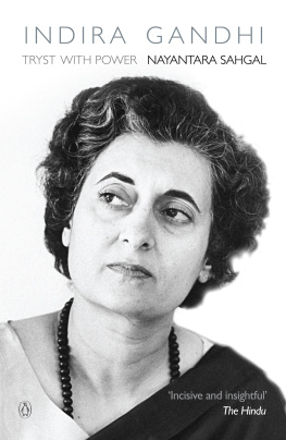 Nayantara Sahgal Indira Gandhi: Tryst with Power