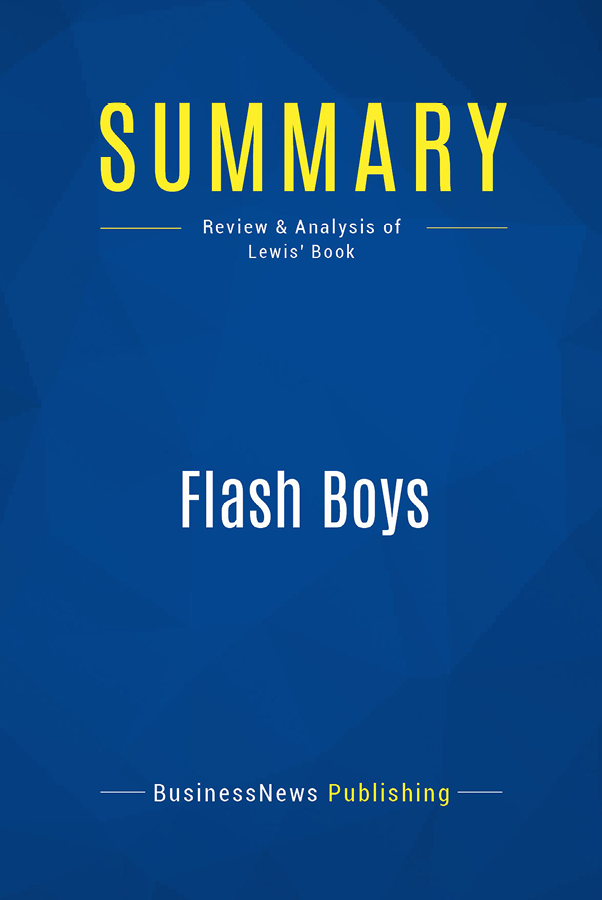 Book Presentation Flash Boys by Michael Lewis Book Presentation Flash Boys - photo 1