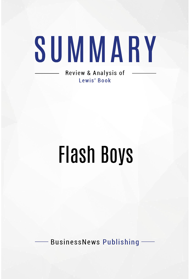 Book Presentation Flash Boys by Michael Lewis Book Presentation Flash Boys - photo 2