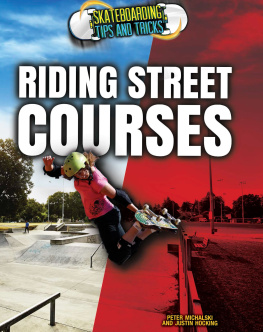 Justin Hocking - Riding Street Courses