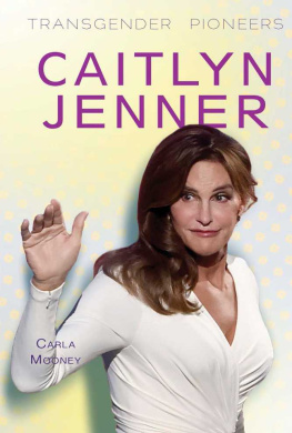 Carla Mooney - Caitlyn Jenner