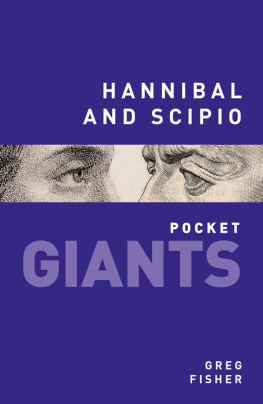 Greg Fisher Hannibal and Scipio: pocket GIANTS